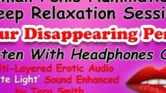 Your Disappearing Cock Sph Deep Relaxation Eroticmp3 Cucked Humiliation